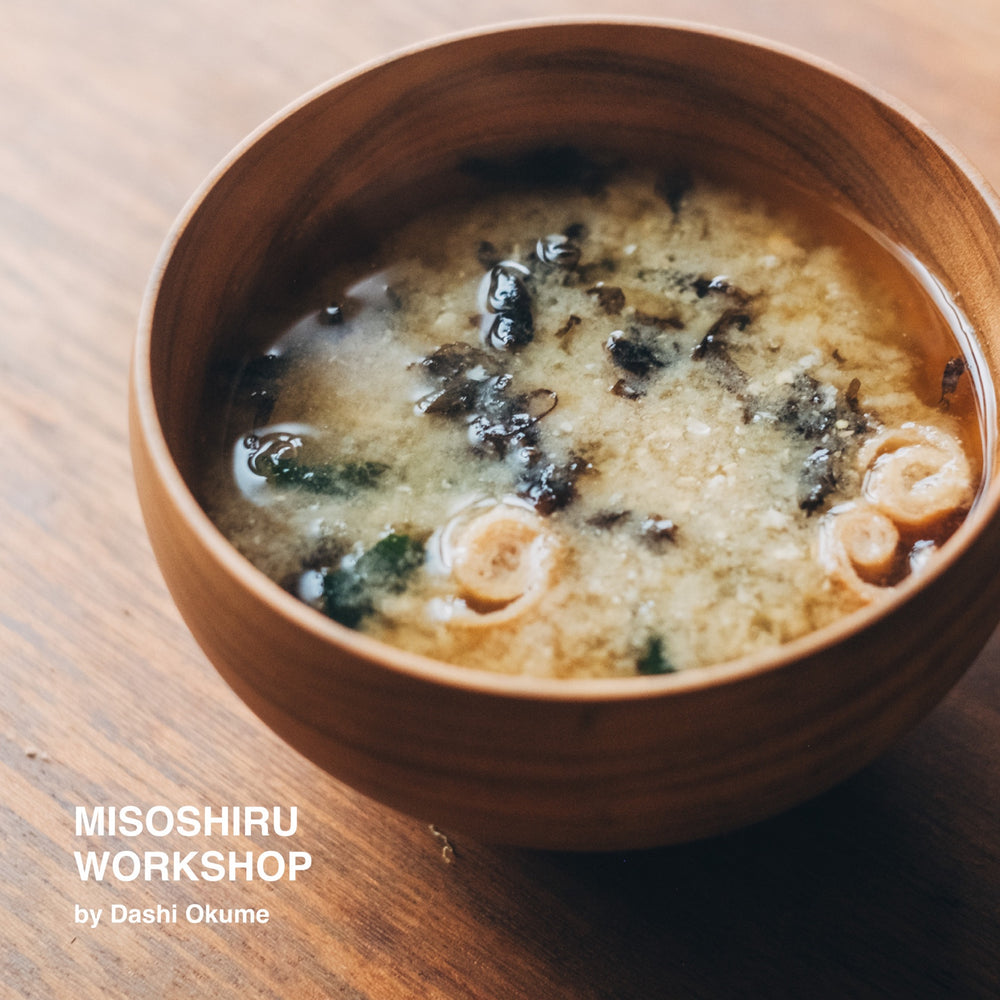 Dashi Workshop : Miso Soup 10/25 Fri 3pm